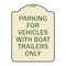 Signmission Parking for Vehicles W/ Boat Trailers Heavy-Gauge Aluminum Sign, 24" x 18", TG-1824-23441 A-DES-TG-1824-23441 - alternate 1